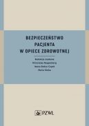 Okadka ksizki - Bezpieczestwo pacjenta w opiece zdrowotnej