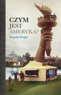 Okadka - Czym jest Ameryka?