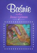 Okadka ksizki - Banie wedug braci Grimm