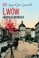 Okadka ksizki - Lww. Okupacja niemiecka