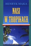 Ok�adka - Nasi w tropikch