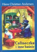 Okładka ksiązki - Calineczka i inne baśnie