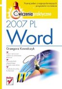 Okadka ksiki - Word 2007 PL. wiczenia praktyczne