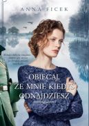 Okładka - Obiecaj, że mnie kiedyś odnajdziesz