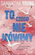 Okadka ksizki - To, czego nie mwimy