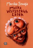 Okładka książki - Matka wszystkich lalek