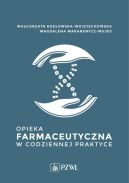 Ok�adka - Opieka farmaceutyczna w codziennej praktyce