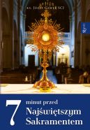Okadka - 7 minut przed Najwitszym Sakramentem