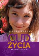 Ok�adka - Gloria Maria. Cud �ycia