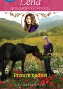 Ok�adka ksi�zki - Lena ze S�onecznego Wzg�rza. Saga tom 8. Promyk nadziei
