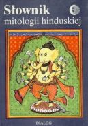 Okadka ksizki - Sownik mitologii hinduskiej