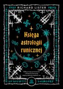 Okadka - Ksiga astrologii runicznej. Odkryj swoje przeznaczenie i kosmiczn harmoni dziki pradawnej mdroci run
