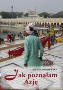 Ok�adka - Jak pozna�am Azj�