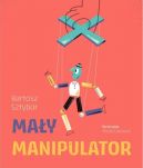 Okładka książki - Mały manipulator