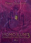Okadka - Homo Ilum 3. Zmierz Kritajugi
