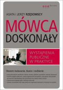 Okadka - Mwca doskonay. Wystpienia publiczne w praktyce