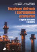 Okadka - Dwupaliwowe elektrownie i elektrociepownie gazowo-parowe. Efektywno energetyczna i ekonomiczna