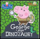 Okadka ksizki - Peppa Pig. Bajki do poduszki. George i jego dinozaury