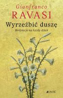 Okadka ksizki - Wyrzebi dusz. Medytacje na kady dzie