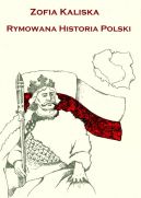 Okadka ksizki - Rymowana historia Polski