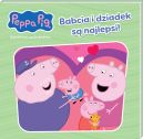 Ok�adka - Peppa Pig. Peppa Pig. Opowie�ci na Dobranoc cz. 11. Babcia i dziadek s� najlepsi!. Peppa Pig. Opowie�ci na Dobranoc cz. 11. Babcia i dziadek s� najlepsi!