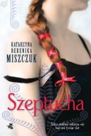 Okładka książki - Szeptucha