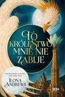 Ok�adka - To kr�lestwo mnie nie zabije