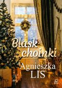 Okładka ksiązki - Blask choinki 