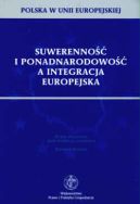 Okadka - Suwerenno i ponadczasowo a integracja europejska