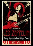 Okładka - Biografia Led Zeppelin. Kiedy giganci chodzili po ziemi