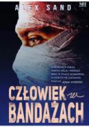 Okadka ksizki - Czowiek w bandaach