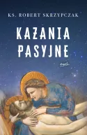 Ok�adka ksi��ki - Kazania pasyjne