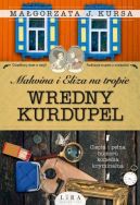 Okadka ksizki - Malwina i Eliza na tropie. Wredny Kurdupel