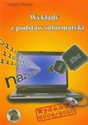 Okładka ksiązki - Wykłady z podstaw informatyki 2009/2010