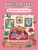 Okadka - Kocham ci czule. Sweet & cozy coloring. Sweet & cozy coloring