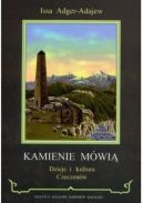 Okładka - Kamienie mówią: Dzieje i kultura Czeczenów