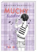 Okładka ksiązki - Muchy w butelce