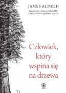 Okładka książki - Człowiek, który wspina się na drzewa