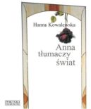 Okładka - 	 Anna tłumaczy świat