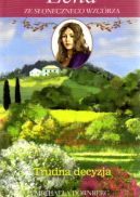 Okadka ksizki - Lena ze Sonecznego Wzgrza. Saga tom 47.Trudna decyzja