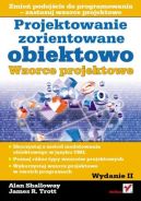 Ok�adka - Projektowanie zorientowane obiektowo. Wzorce projektowe. Wydanie II