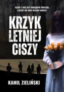 Ok�adka ksi�zki - Krzyk letniej ciszy
