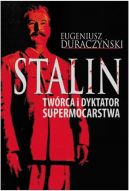 Okadka ksiki - Stalin. Twrca i dyktator supermocarstwa