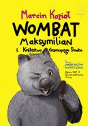 Okadka ksiki - Wombat Maksymilian i Krlestwo Grzmicego Smoka