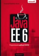 Okadka ksizki - Java EE 6. Programowanie aplikacji WWW. Wydanie II