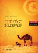 Okadka ksizki - Turyci Polservisu. Cz II. Algieria