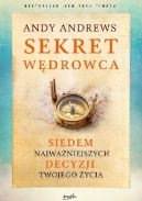 Okładka - Sekret wędrowca.Siedem najważniejszych decyzji twojego życia