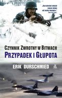 Ok�adka - Czynnik zwrotny w bitwach: przypadek i g�upota