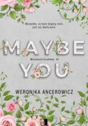 Okładka - Maybe You