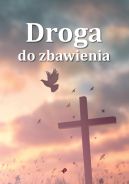 Ok�adka - Droga do zbawienia. Droga do zbawienia